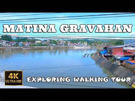matina gravahan davao city|DAVAO WALKING TOUR MATINA GRAVAHAN, DAVAO CITY .